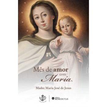 Mês De Amor Com Maria
