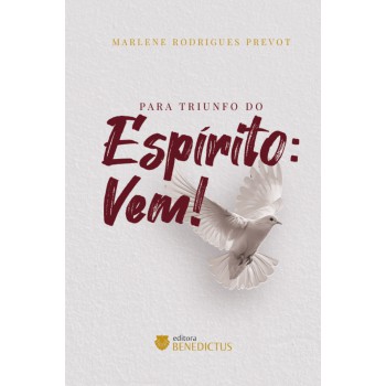 Para Triunfo Do Espírito: Vem!