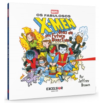 Os Abulosos X-men: Dias De Um Uturo Divertido