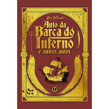 Auto Da Barca Do Inferno E Outros Autos - Edição De Luxo