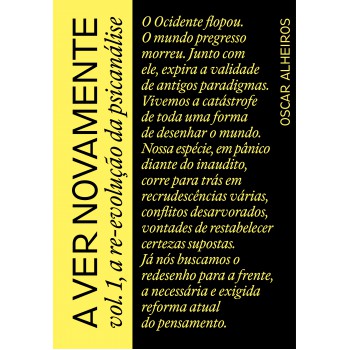 A Ver Novamente Vol. 1, A Re-evolução Da Psicanálise