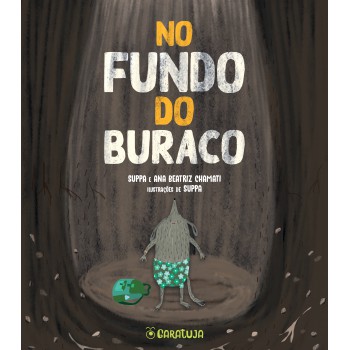No Fundo Do Buraco