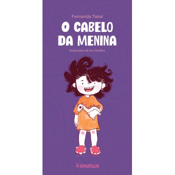 O Cabelo Da Menina