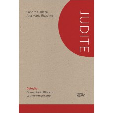 Comentário Bíblico Latino-americano: Livro De Judite