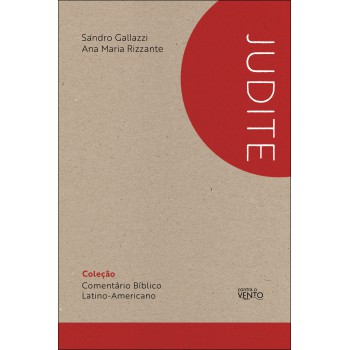 Comentário Bíblico Latino-americano: Livro De Judite