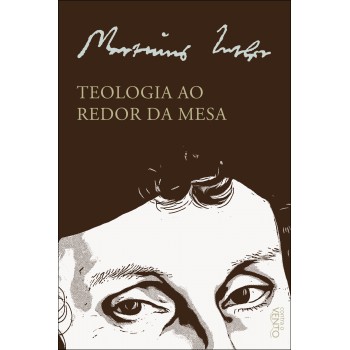 Teologia Ao Redor Da Mesa