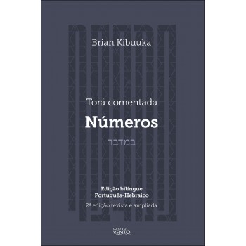 Torá Comentada: Números