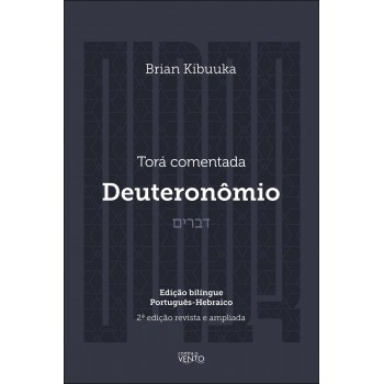 Torá Comentada: Deuteron-mio
