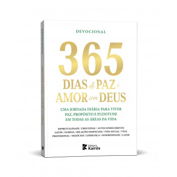 365 Dias De Paz E Amor Com Deus