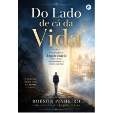 Do Lado De Cá Da Vida