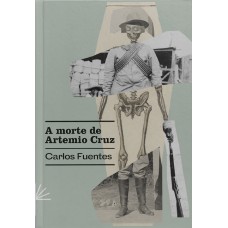 A Morte De Artemio Cruz