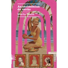 As Cerimônias Do Verão