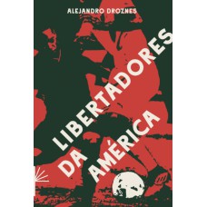 Libertadores Da América