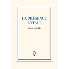 La Présence Totale