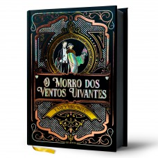 O Morro Dos Ventos Uivantes - Emily Brontë | Luxo Capa Dura