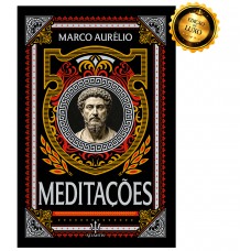 Meditações De Marco Aurélio - Edição De Luxo