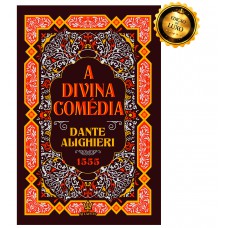 A Divina Comédia - Dante Alighieri | Luxo Capa Dura