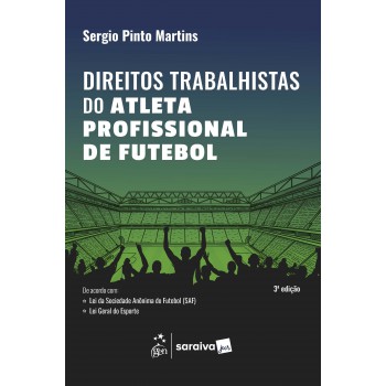 Direitos Trabalhistas Do Atleta Proissional De Utebol - 3ª Edição 2026