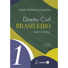 Direito Civil Brasileiro - Parte Geral - Vol. 1 - 24ª Edição 2026