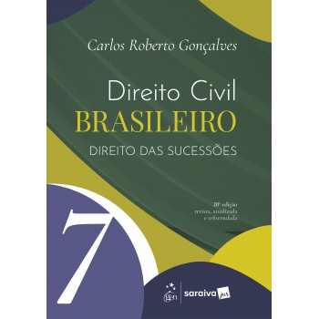 Direito Civil Brasileiro - Direito Das Sucessões Vol.7 - 20ª Edição 2026