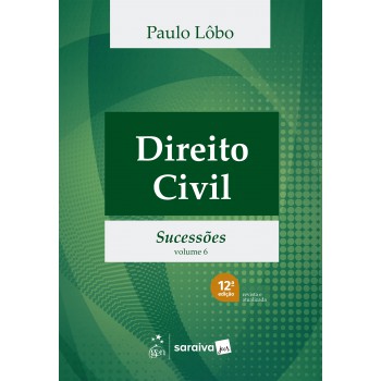 Direito Civil - Sucessões - Vol.6 - 12ª Edição 2026