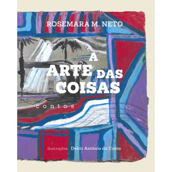 A Arte Das Coisas