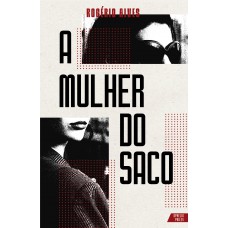 A Mulher Do Saco