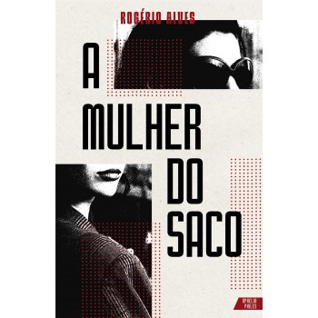 A Mulher Do Saco