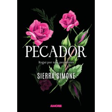 Pecador: Rogai Por N-s, Pecadores