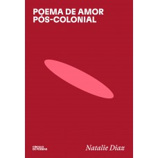 Poema De Amor Pós-colonial