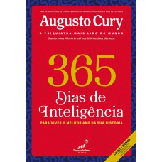 365 Dias de Inteligência: Para Viver o Melhor Ano da sua História