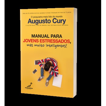 Manual Para Jovens Estressados: Mas Muito Inteligentes!