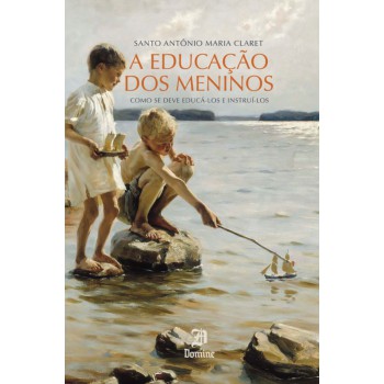 A Educação Dos Meninos
