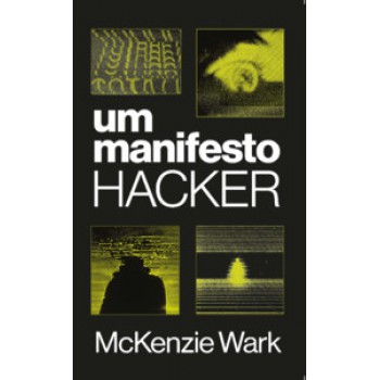 Um Manifesto Hacker