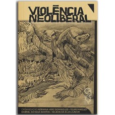 Violência Neoliberal