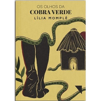 Os Olhos Da Cobra Verde