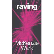 Raving
