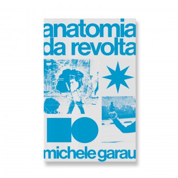 Anatomia Da Revolta