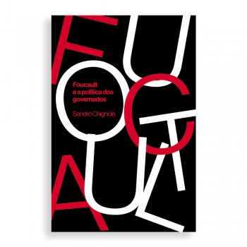 Foucault E A Política Dos Governados