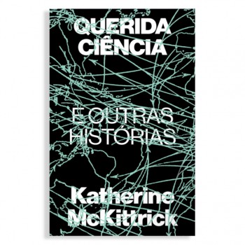 Querida Ciência E Outras Histórias
