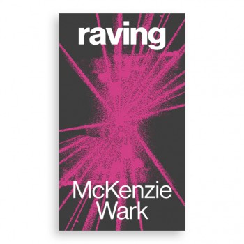 Raving