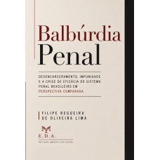 Balbúrdia Penal