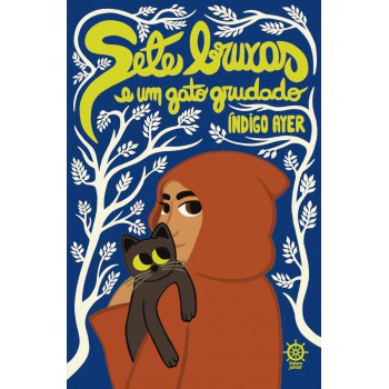 Sete Bruxas E Um Gato Grudado (vol. 2 Sete Bruxas E Um Gato Temporário)
