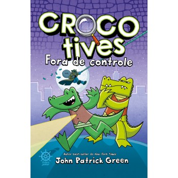 Crocotives: Ora De Controle (vol. 3)