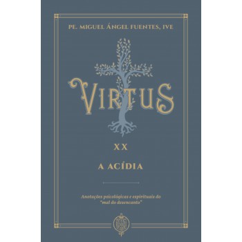 Virtus Xx - A Acídia