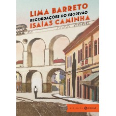 Recordações Do Escrivão Isaías Caminha