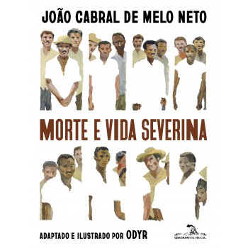 Morte E Vida Severina (edição Em Quadrinhos)