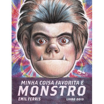 Minha Coisa Favorita é Monstro - Livro 2