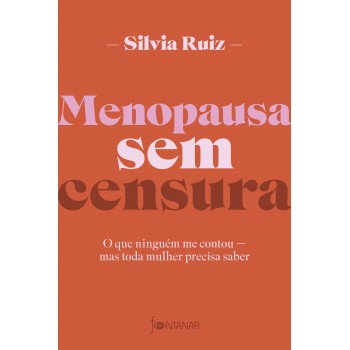 Menopausa Sem Censura