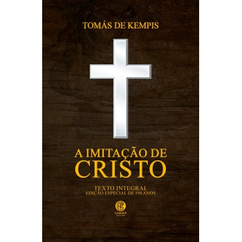 A Imitação De Cristo - Edição De Luxo Almofadada